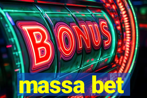 massa bet